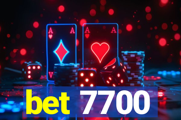 bet 7700